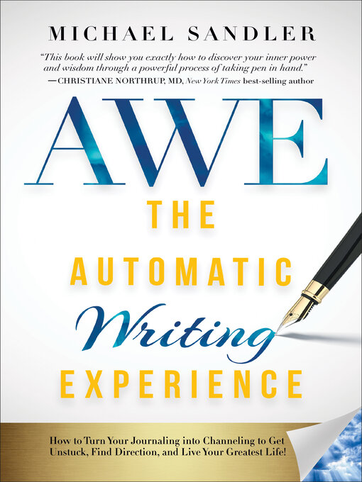 Title details for The Automatic Writing Experience (AWE) by Michael Sandler - Wait list